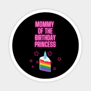 Mommy of The Birthday Girl Magnet